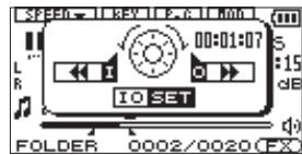 TASCAM DR-2D - Making fine adjustments to the loop playback IN and OUT points - 1