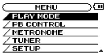 MENU PLAY MODE / PB CONTROL / METRONOME / TUNER / SETUP