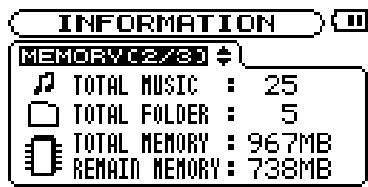 INFORMATION MEMORY(2/3) TOTAL MUSIC : 25 TOTAL FOLDER : 5 TOTAL MEMORY : 967MB REMAIN MEMORY : 738MB
