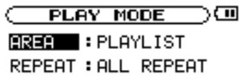 PLAY MODE AREA : PLAYLIST REPEAT : ALL REPEAT