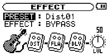 EFFECT PRESET : Dist.01 EFFECT : BYPASS 50 LUL