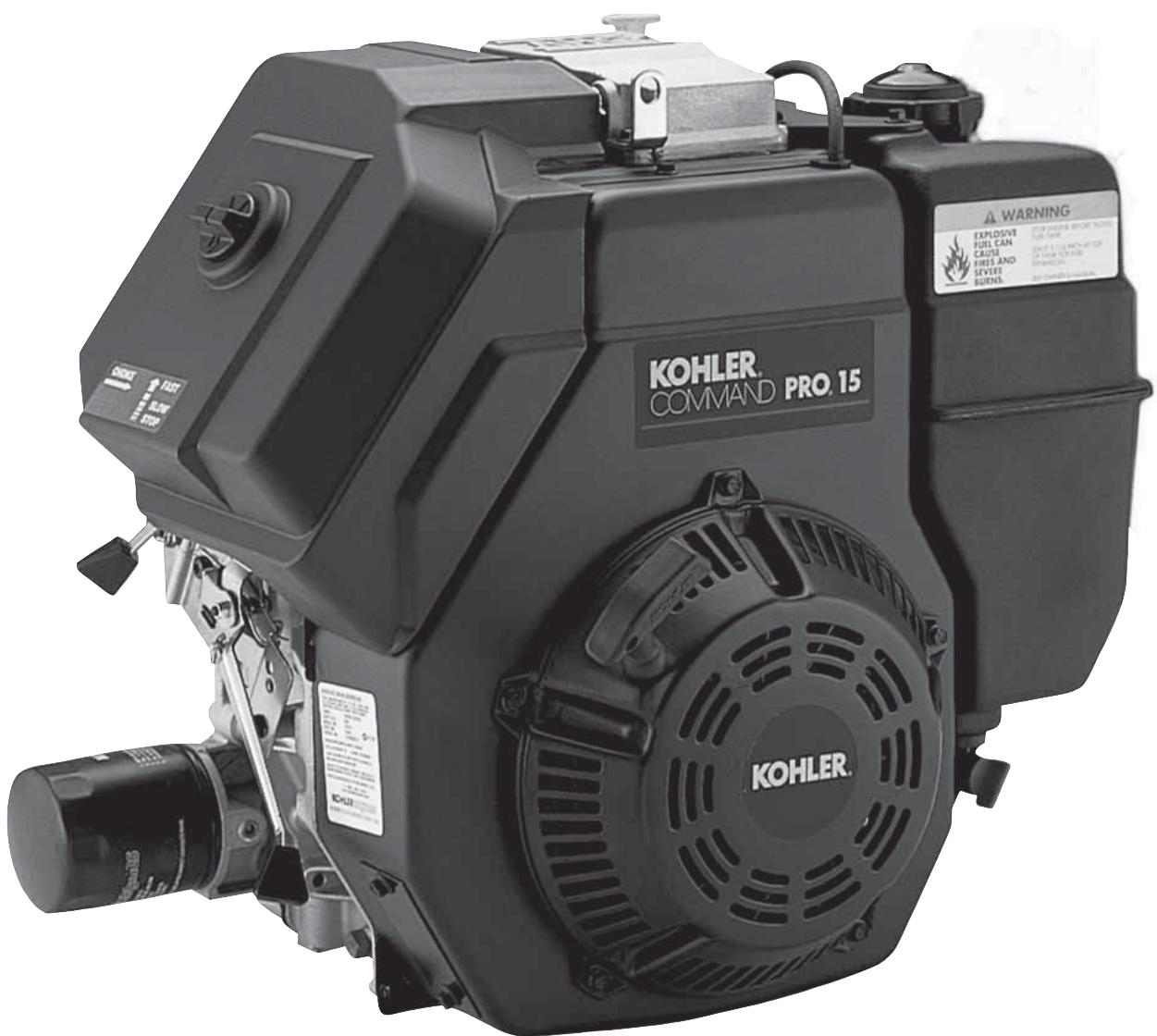 KOHLER COMMAND PRO. 15 WARNING EXPLOSIVE FUEL CAN CAUSE FIRES AND SEVERES RUNS. KOHLER.