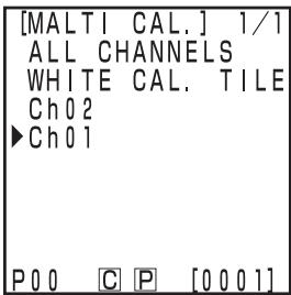 KONICA CR-400 - Move the cursor using the key to and select a calibration channel. - 1