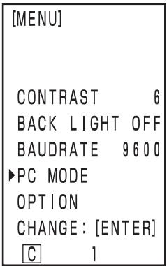 KONICA CR-410 - Move the cursor using the key and select "PC MODE." - 1