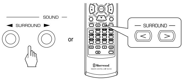 SHERWOOD RD-5503 - ■ Select the desired surround mode - 1