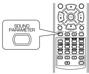 SHERWOOD RD-6503 - Press the SOUND PARAMETER button. - 1