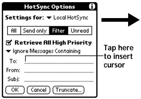 PALM V - To define a filter string: - 1