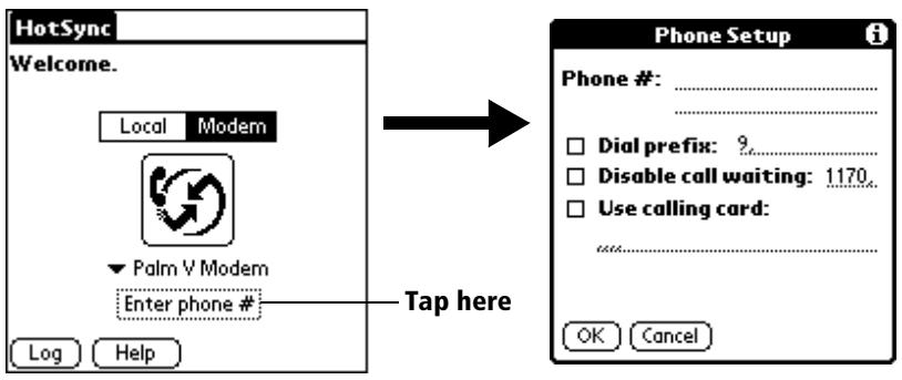 PALM VX - To prepare your organizer for a modem HotSync operation: - 3