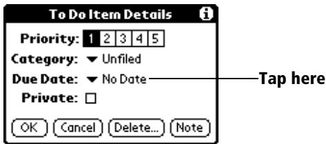 PALM VX - To set a due date for a To Do List item: - 1