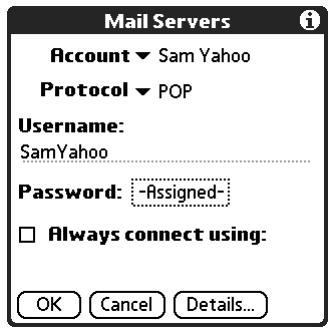 PALM TUNGSTEN 2 VERSAMAIL 2.5 - To change your username or password: - 1