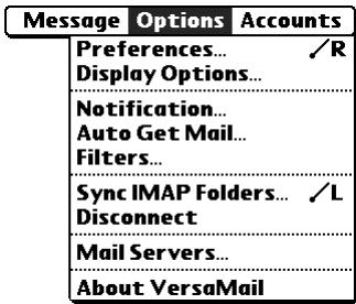 PALM TUNGSTEN 2 VERSAMAIL 2.5 - To wirelessly synchronize handheld/email server IMAP folders from the Options menu: - 1