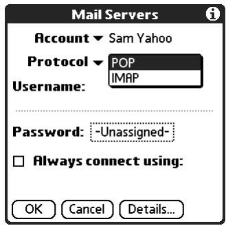 PALM TUNGSTEN 2 VERSAMAIL 2.5 - To change the protocol type: - 1