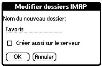 PALM TUNGSTEN T2 - Pour créer et modifier des dossiers de messagerie : - 4