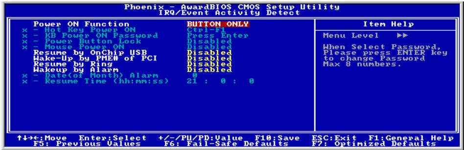 ABIT VT7 - IRQ/Event Activity Detect: - 1