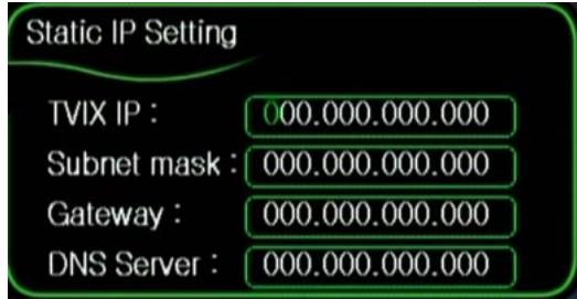 TVIX HD M-4100SH - Setting Network Configurations in TViX HD - 3