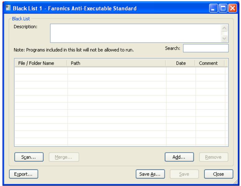 FARONICS ANTI-EXECUTABLE STANDARD - Using the Black List Editor - 1