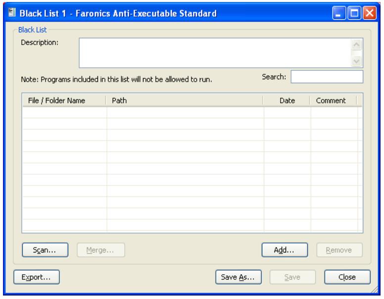 FARONICS ANTI-EXECUTABLE STANDARD - Creating a New Black List - 1