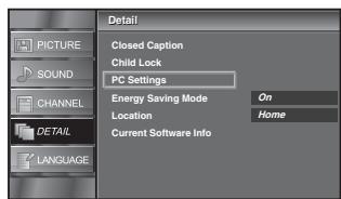 SYLVANIA LC320SLX - Use [Cursor / ] to select "PC Settings", then press [ENTER]. - 2