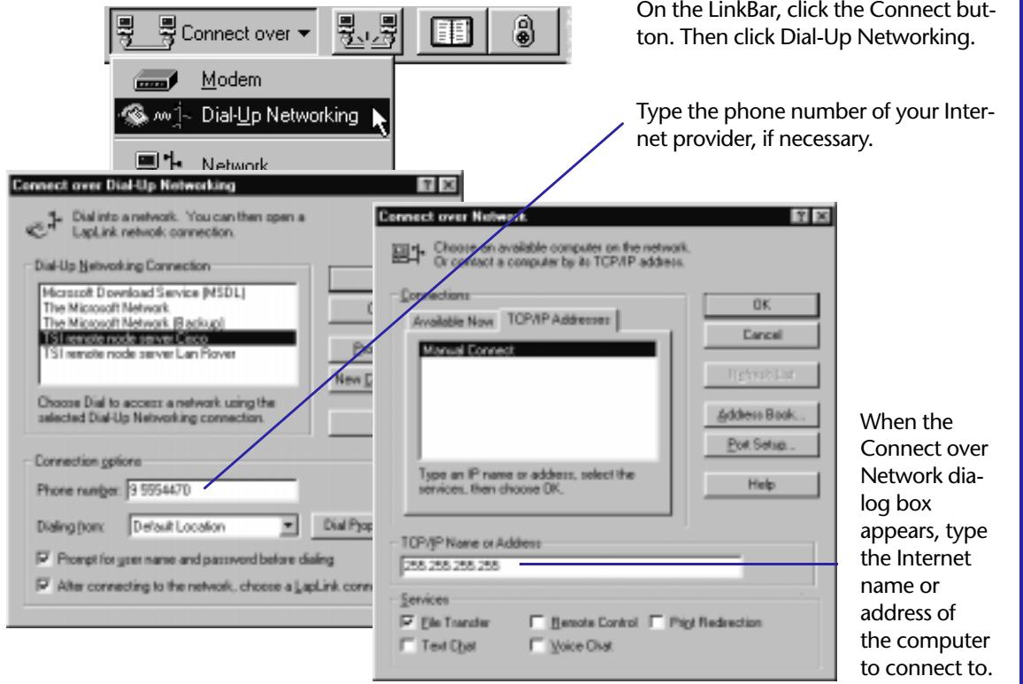 LAPLINK TECH - To open a LapLink connection over the Internet from a corporate network: - 1