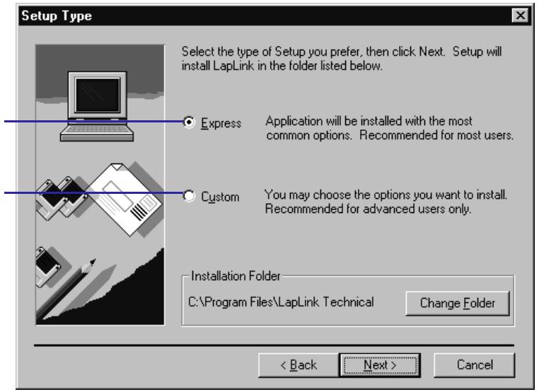 LAPLINK TECH - Choosing the type of installation - 1