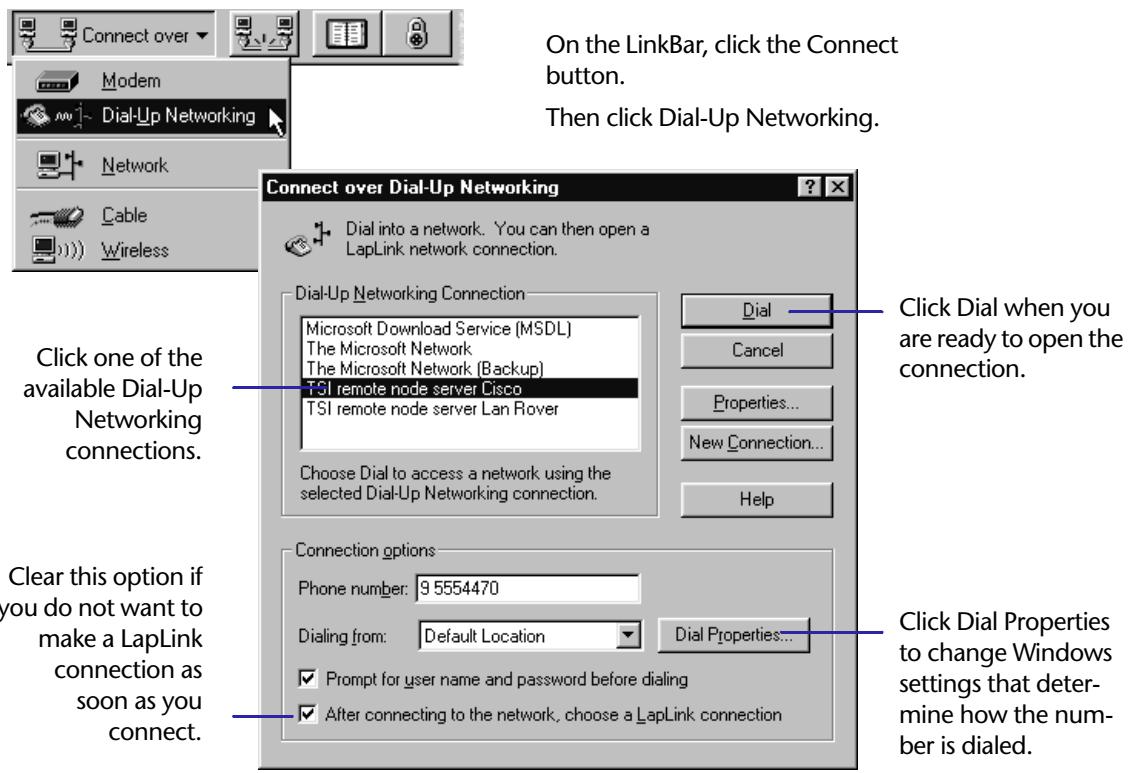 LAPLINK TECH - To connect to a network by modem: - 1