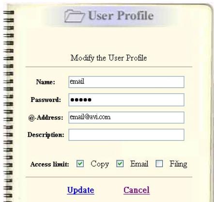 AVISION NETDELIVER @V5100 - Click "User Profile", the following User Profile screen appears. - 5