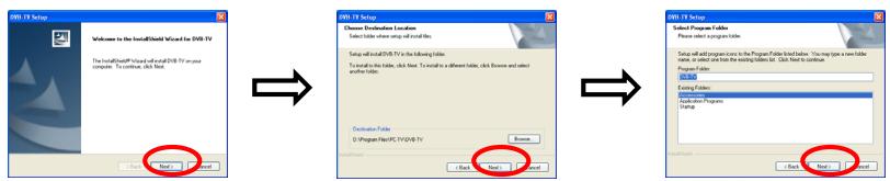 GENUIS VIDEOWALKER DVB-T USB - Following the steps. - 1