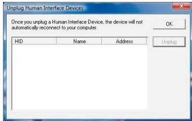 Unplug Human Interface Devices Once you unplug a Human Interface Device, the device will not automatically reconnect to your computer. HID Name Address Unplug