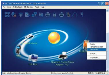 ICV Corporation BlueSelect - Main Window File View My Bluetooth My Services Tools Help Microsoft Mouse 10000 Lab Mac Bluetooth Combo Printer Adapter - 77D7 Delete Refresh Services Status... Properties... Pass with the selected remote device. Device name search finished. PAN:JP: 192, 166.50.1.