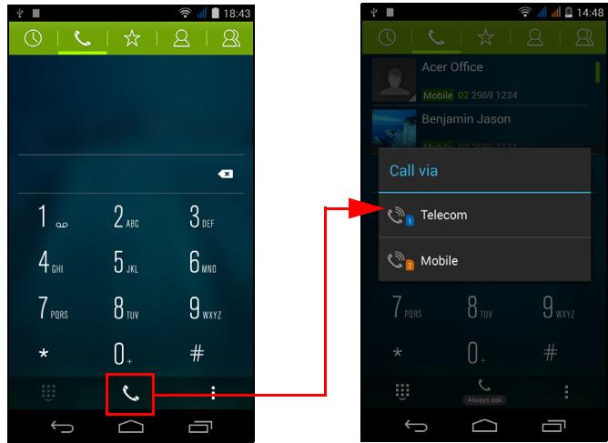 ACER LIQUID JADE - Selecting which SIM to use when making a call - 1