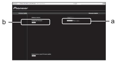 PIONEER XW-SMA1-K - Confirm the location of the newest firmware (a), then press the Upload button (b). - 1