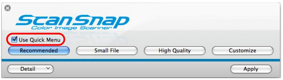 FUJITSU SCANSNAP S1100 DELUXE - Select the [Use Quick Menu] checkbox. - 1