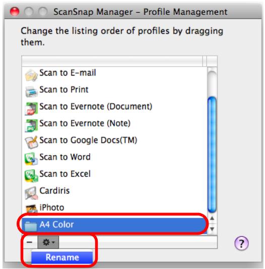 FUJITSU SCANSNAP S1100 DELUXE - Select a profile, click the [ ] button in the lower left corner, and select [Rename]. - 1