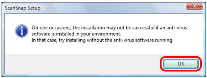 FUJITSU SCANSNAP S1100 DELUXE - Read the message about anti-virus software, and click the [OK] button. - 1