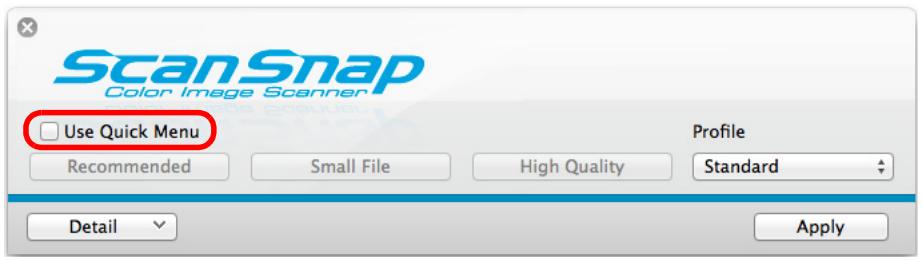 FUJITSU SCANSNAP S1300I DELUXE - Clear the [Use Quick Menu] checkbox. - 1
