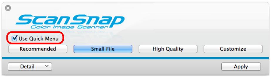 FUJITSU SCANSNAP S1300I DELUXE - Select the [Use Quick Menu] checkbox. - 1
