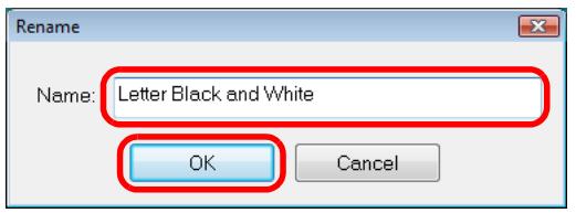 FUJITSU SCANSNAP S1300I DELUXE - Type in a new name, and click the [OK] button. - 1