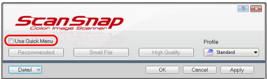 FUJITSU SCANSNAP S1300I DELUXE - Clear the [Use Quick Menu] check box. - 1