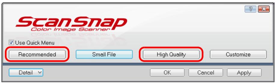 FUJITSU SCANSNAP S1300I DELUXE - Select either [Recommended] or [High Quality] button. - 1