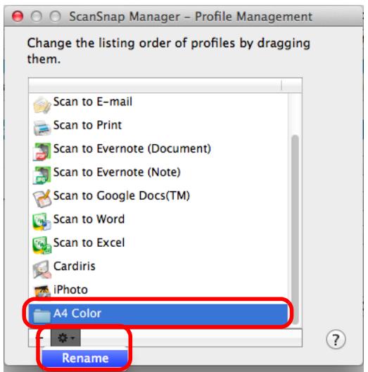 FUJITSU SCANSNAP S1300I DELUXE - Select a profile, click the [ ] button in the lower left corner, and select [Rename]. - 1