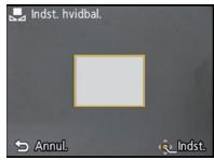 PANASONIC LUMIX DMC-SZ1EF - Manuel indstilling af hvidbalance - 1