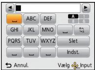 PANASONIC LUMIX DMC-SZ1EF - Aktivér indtastningsskærmen. - 1