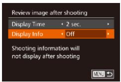 CANON POWERSHOT G7 X - Changing the Screen Displayed after Shots - 1