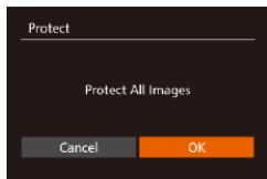 CANON POWERSHOT G7 X - Choose [Protect All Images]. - 1