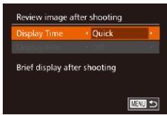 CANON POWERSHOT G7 X - Access the [Review image after shooting] screen. - 1