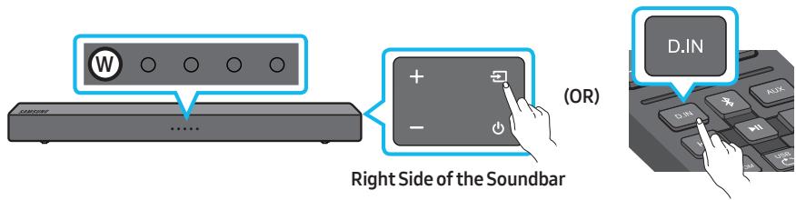 SAMSUNG HW-T400 - Step 2. Change the Soundbar's mode to D.IN - 1