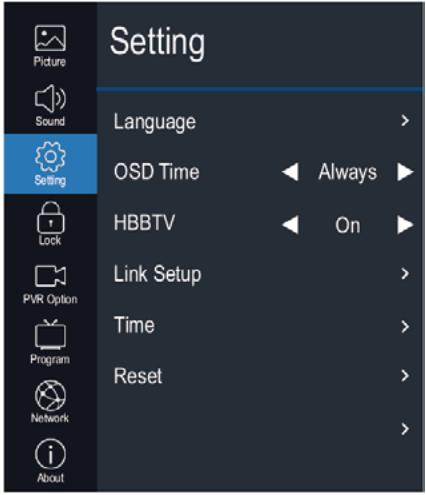 Setting Language OSD Time HBBTV Link Setup Time Reset