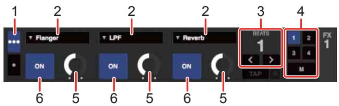 PIONEER DJ DDJ-FLX6-GT - Utilisation des effets - 1
