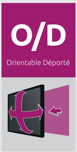 O/D Orientable Déporté