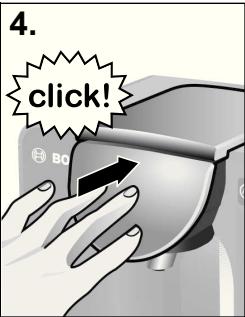 BOSCH TASSIMO TAS5542,  TASSIMO TAS5543 - Ihr TASSIMO Gerät in Betriebnehmen - 6